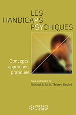Télécharger le livre :  Les Handicaps psychiques - Concepts, approches, pratiques