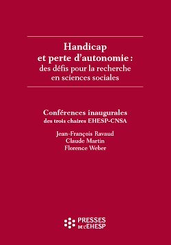 Télécharger le livre :  Handicap et perte d’autonomie : des défis pour la recherche en sciences sociales