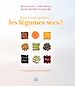 Télécharger le livre :  Savez-vous goûter les légumes secs ?