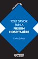Télécharger le livre :  Tout savoir sur la fusion hospitalière
