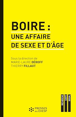 Télécharger le livre :  Boire : une affaire de sexe et d'âge