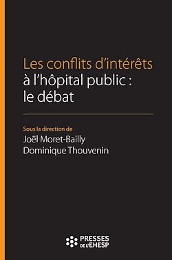Télécharger le livre :  Les conflits d'intérêts à l'hôpital public : le débat