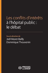 Télécharger le livre :  Les conflits d'intérêts à l'hôpital public : le débat