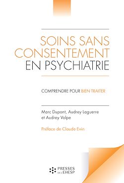 Télécharger le livre :  Soins sans consentement en psychiatrie