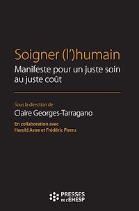 Télécharger le livre :  Soigner (l')humain
