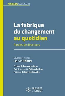 Télécharger le livre :  La fabrique du changement au quotidien
