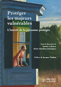 Télécharger le livre : Protéger les majeurs vulnérables