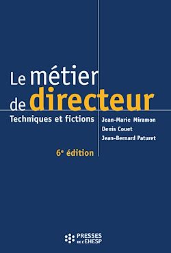 Télécharger le livre :  Le métier de directeur - 6e édition