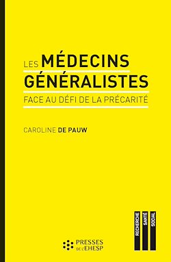 Télécharger le livre :  Les médecins généralistes face au défi de la précarité