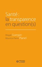 Télécharger le livre :  Santé : la transparence en question(s)