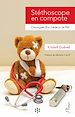 Télécharger le livre :  Stéthoscope en compote