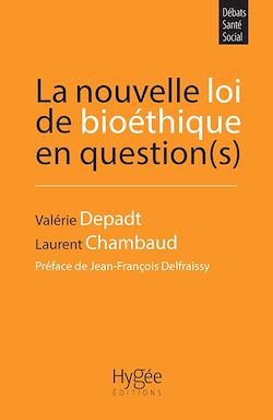 Télécharger le livre :  La nouvelle loi de bioéthique en question(s)