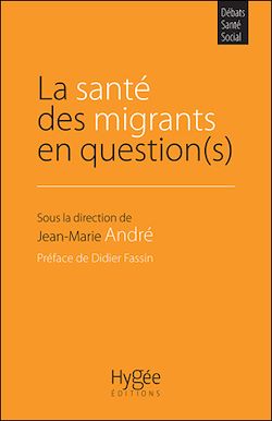 Télécharger le livre :  La santé des migrants en question(s)