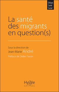 Télécharger le livre :  La santé des migrants en question(s)