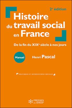 Télécharger le livre :  Histoire du travail social en France