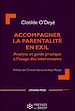 Télécharger le livre :  Accompagner la parentalité en exil