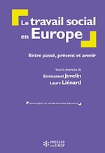 Télécharger le livre :  Le travail social en Europe. Entre passé, présent et avenir