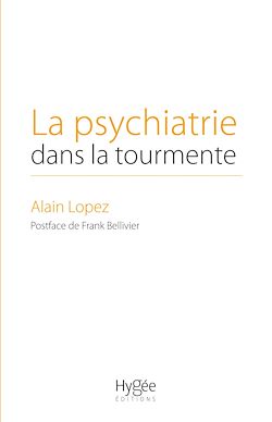 Télécharger le livre :  La psychiatrie dans la tourmente