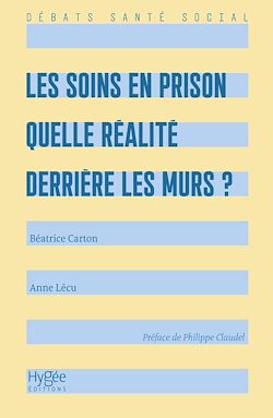 Télécharger le livre :  Les soins en prison