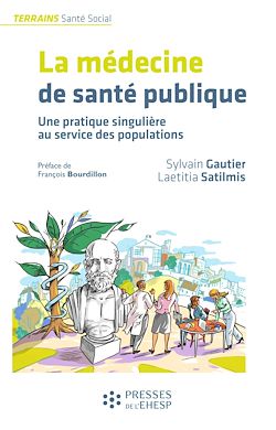 Télécharger le livre :  La médecine de santé publique