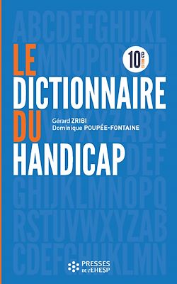 Télécharger le livre :  Le dictionnaire du handicap