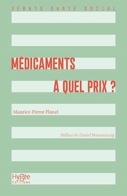 Télécharger le livre :  Médicaments : à quel prix ?