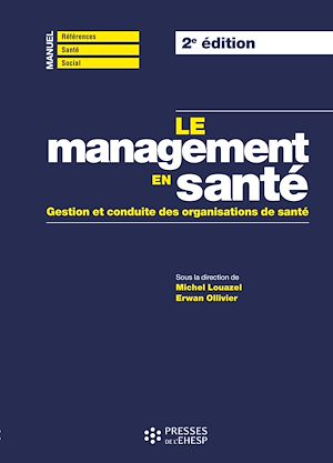 Téléchargez le livre :  Le management en santé