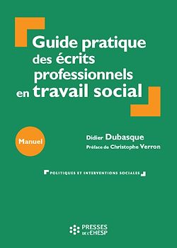 Télécharger le livre :  Guide pratique des écrits professionnels en travail social