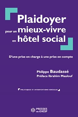 Télécharger le livre :  Plaidoyer pour un mieux-vivre en hôtel social