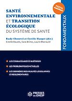 Télécharger le livre :  Santé environnementale et transition écologique du système de santé