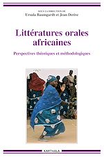 Télécharger le livre :  Littératures orales africaines. Perspectives théoriques et méthodologiques