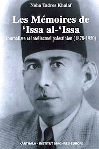 Télécharger le livre :  Les Mémoires de 'Issa al-'Issa
