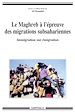 Télécharger le livre :  Le Maghreb à l'épreuve des migrations subsahariennes