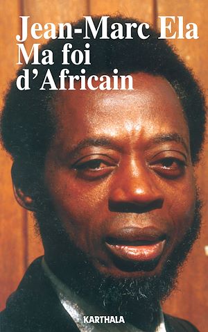 Téléchargez le livre :  Ma foi d'Africain