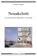 Télécharger le livre :  Nouakchott. Au carrefour de la Mauritanie et du monde