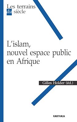 Télécharger le livre :  L'islam, nouvel espace public en Afrique