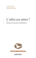 Download this eBook L'adieu aux armes ? Parcours d'anciens combattants