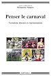 Télécharger le livre :  Penser le carnaval