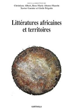 Télécharger le livre :  Littératures africaines et territoires