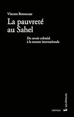 Download this eBook La pauvreté au Sahel - Du savoir colonial à la mesure internationale