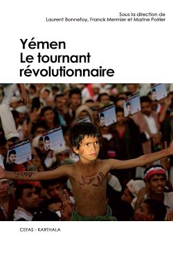 Télécharger le livre :  Yémen. Le tournant révolutionnaire