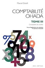 Télécharger le livre :  Comptabilité OHADA. Tome 3 : Comptabilité des sociétés (nouvelle édition)