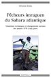 Télécharger le livre :  Pécheurs imraguen du Sahara atlantique
