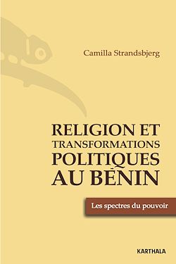 Télécharger le livre :  Religion et transformations politique au Bénin
