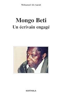 Télécharger le livre :  Mongo Beti - Un écrivain engagé