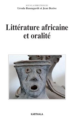 Télécharger le livre :  Littérature africaine et oralité