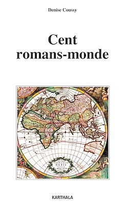 Télécharger le livre :  Cent romans-monde