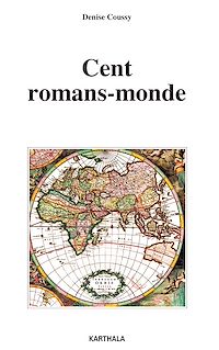 Télécharger le livre :  Cent romans-monde