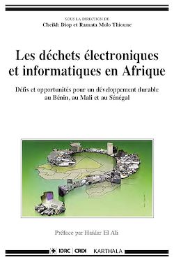 Télécharger le livre :  Les déchets électroniques et informatiques en Afrique