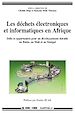 Télécharger le livre :  Les déchets électroniques et informatiques en Afrique